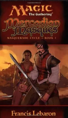 Magic The Gathering : Mercadian Masques ( Masquerade Cycle Book 1 ) Francis... • $9.30