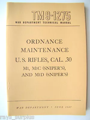 M1 Garand M1C M1D Maintenance Manual TM9-1275 NEW • $13.95