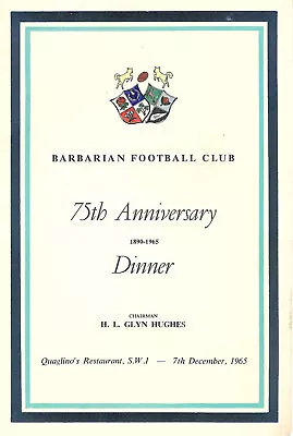 Barbarians 75th Anniversary Dinner 7 Dec 1965 At Quaglino's SW1  MENU CARD • $15.16