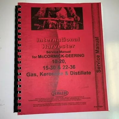 International Harvester Service Manual For McCORMICK-DEERING 10-20 15-30 22-36 • $44.99