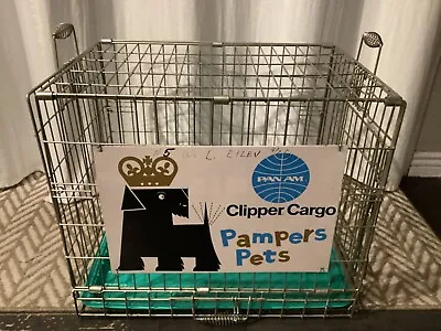 Vintage 1970s Pan Am Airlines Clipper Cargo Pampers Pets Dog Crate & Metal Sign • $450