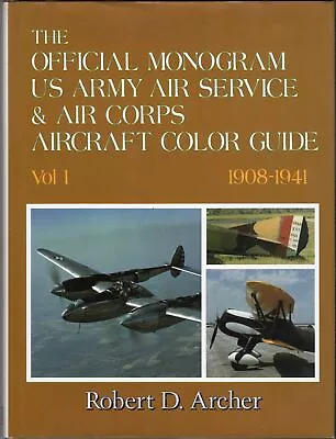 Robert D Archer / Official Monogram US Army Air Service & Air Corps Aircraft 1st • $40