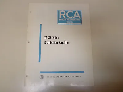 $19.99 • Buy RCA TA-33 Video Amplifier Broadcast Television Instruction Manual 