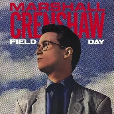 Marshall Crenshaw - Field Day [New CD] Anniversary Ed Deluxe Ed Expanded Versi • $18.16