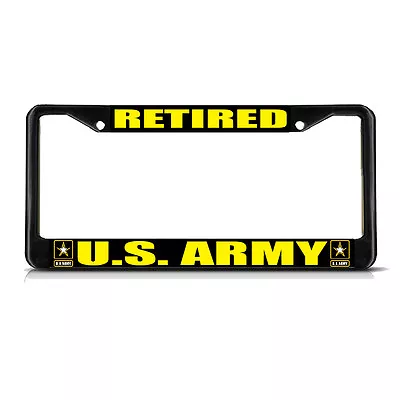 RETIRED U.S. ARMY MILITARY Black Metal Heavy License Plate Frame Tag Border • $17.99