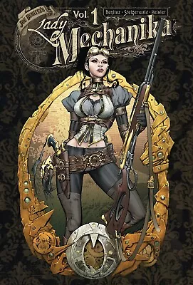 LADY MECHANIKA OVERSIZED EDITION VOL #1 HARDCOVER IMAGE Comics Steampunk HC • $29.98