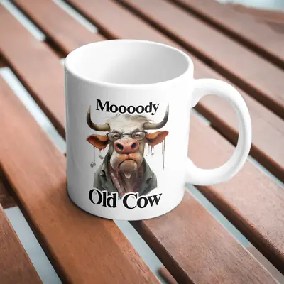 Moooody Old Cow Funny Mug 11oz Tea Cup Gift Coffee • £8.99