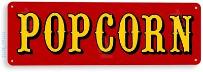 Popcorn Sign Hot Fresh Butter Popcorn Machine Movie Theater Cinema Tin Sign B897 • $8.45