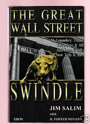 Great Wall Street Swindle Jim Salim Signed Very Good Condition • $25