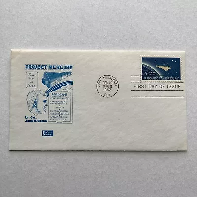 Project Mercury FDC John Glenn 1st US Man In Space Kolor Kover Cachet 2-20-62 • $9.99