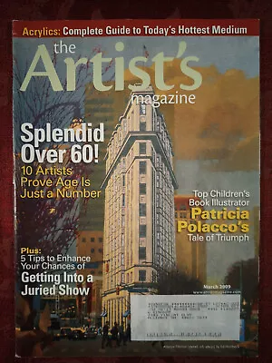 ARTISTs Magazine March 2009 Ed Horlbeck Patricia Polacco Jonathan Queen Amy Marx • $12.80