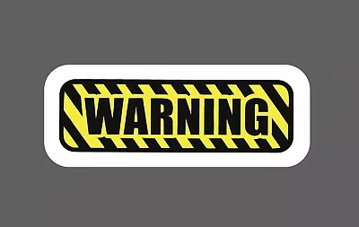 Warning Sticker Caution Stripes Waterproof - Buy Any 4 For $1.75 Each Storewide! • $2.95