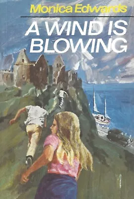 £14 • Buy MONICA EDWARDS:-  A Wind Is Blowing