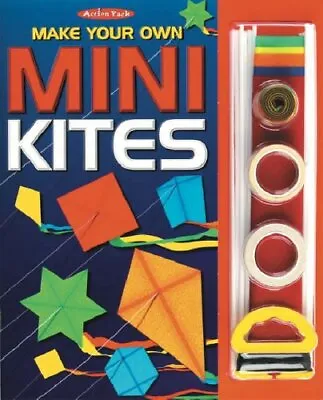 Make Your Own Mini Kites (Action Packs) Other Book Format Book The Cheap Fast • £9.04