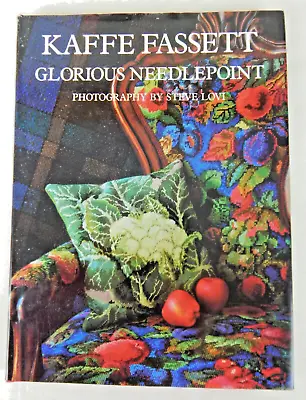 Kaffe Fassett GLORIOUS NEEDLEPOINT 1987 HC With Dust Jacket • $9.95