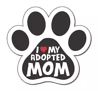 I Love My Adopted MOM Red Heart Paw Rescue (4 X4 ) Bumper Sticker Decal Vinyl • $3