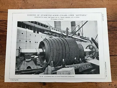 £28 • Buy 1914 Engineering Print - ( Aquitania - Turbine Alongside The Ship ) With People 