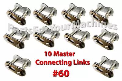 (10) #60 Chain Connecting Master Links For Roller Chain 60 Forestry Farm Equip • $13.40