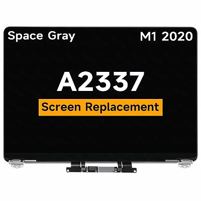 $239 • Buy New For Macbook Air A2337 M1 2020 EMC 3598 LCD Display Screen Full Assembly Gray