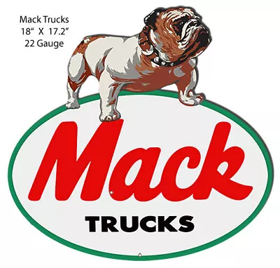 Mack Trucks Cut Out Reproduction Garage Shop Metal Sign 17.2x18 • $39