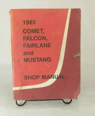 1965 Ford Mustang Comet Falcon Fairlane Shop Service Repair Manual • $29.95