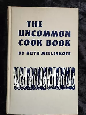 Vintage The Uncommon Cook Book By Ruth Mellinkoff 1968 Vibrant 1960s Graphics • $9.50