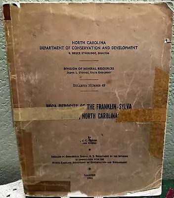 J C Olson / Mica Deposits Of The Franklin-Sylva District North Carolina Bulletin • $22