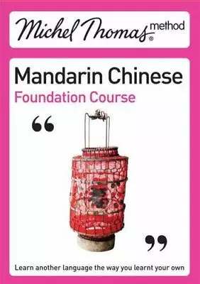 Michel Thomas Method: Mandarin Chinese Foundation Course (Michel Thomas Series) • $14.17