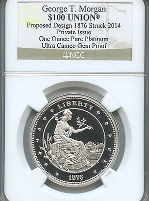 2014 US George T. Morgan $100 Union 1 Oz Platinum W/NGC PF UC  • $1588.88