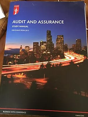 Audit And Assurance Study Manual And The Ques... ICAEW • £5.49