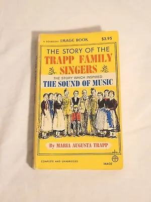 Vtg 1957  The Story Of The Trapp Family Singers   By Maria Augusta Trapp PB • $12