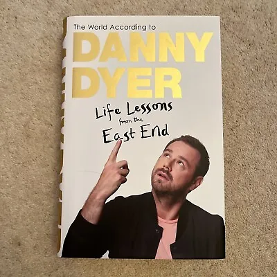 Danny Dyer - Life Lessons From The East End  (SIGNED) Hardback Book • £12.99