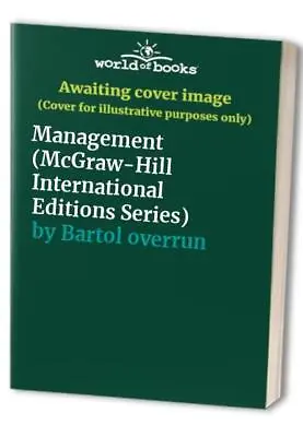 £3.49 • Buy Management (McGraw-Hill Internationa..., Bartol Overrun