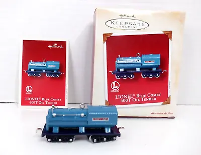 Hallmark Keepsake Lionel Train Blue Comet 400T Oil Tender Christmas Ornament • $9.99