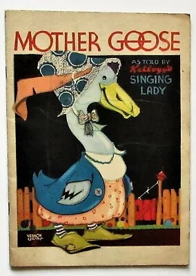 1933 MOTHER GOOSE As Told By Kellogg's Singing Lady VERNON GRANT ILLUSTRATIONS • $13.99