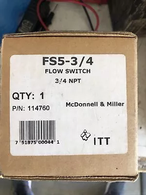 McDonnell & Miller FS5-3/4 Flow Switch 3/4  Snap Liquid Flow Switch 114760 NOS • $295