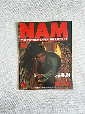 NAM The Vietnam Experience 1956-75 Magazine Series Issue 12 The Tet Offensive • £4.99