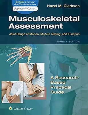 Musculoskeletal Assessment Joint Range Of Motion Muscle Testing And Function ... • $141.91