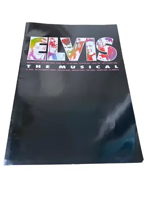 ELVIS PRESLEY - ELVIS THE MUSICAL - THEATRE PROGRAMME 90s • $8.08