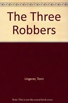 The Three Robbers Ungerer Paperback Good • $11.28