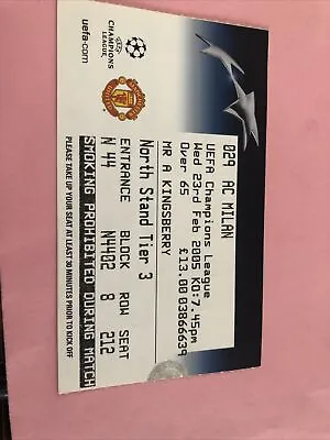 Manchester Utd V Ac Milan Champions League 23td Feb 2005..Match Ticket • £1