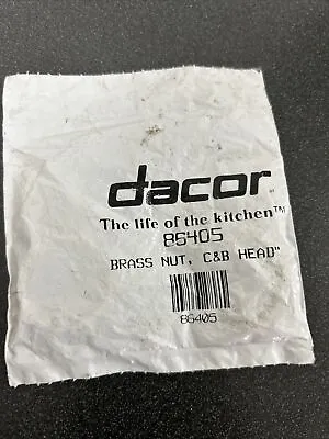 DACOR Part# DE81-07824A (Repl: 86405) BRASS NUT C&B HEAD (G2B) • $7