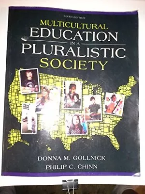 Multicultural Education In A Pluralistic Society (9th Edition) • $7.65