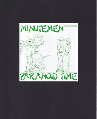 8X10  Matted Print Album Cover Art Picture: Minutemen Paranoid Time 1980 • $14.95