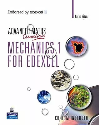 A Level Maths Essentials: Mechanics 1 For Edexcel (Edexcel GCE Maths) Hirani K • £2.49
