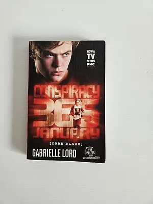 Conspiracy 365 Code Black: #1 January By Gabrielle Lord (Paperback 2011) • $6.39