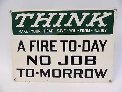 THINK Fire Prevention Vintage Safety Sign • $114.95