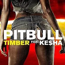 Timber By Pitbull Feat. Ke$ha | CD | Condition Good • £7.53