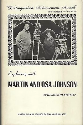 Exploring With Martin And Osa Johnson • $12.09