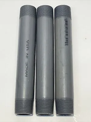1”x 8  PVC Sch.80 Threaded Nipple (3pc LOT) Factory New - Made In USA Grey Pvc • $14